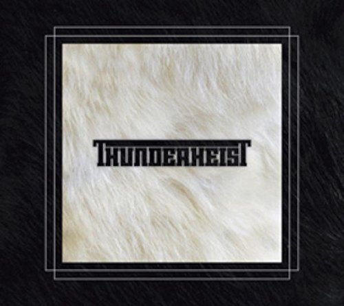 Thunderheist/Thunderheist@2 Lp