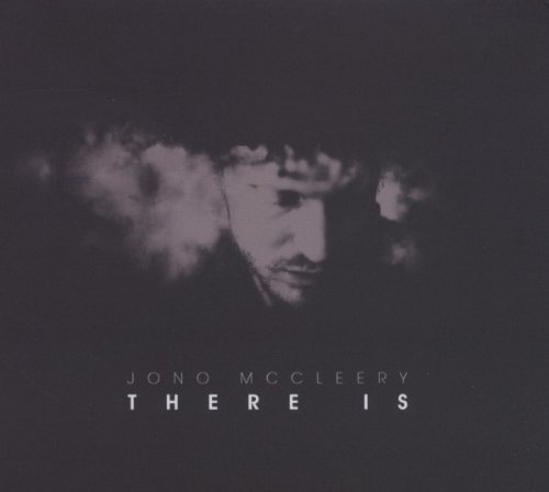 Jono Mccleery/There Is@Digipak