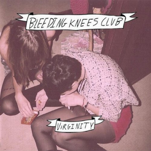 Bleeding Knees Club/Virginity@Import-Aus
