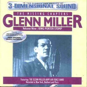 Glenn Miller/Vol. 9-Missing Chapters: King