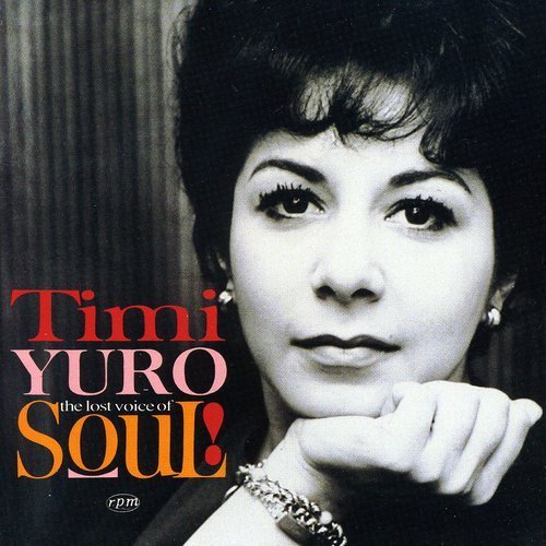 Timi Yuro Lost Voice Of Soul Import Gbr 