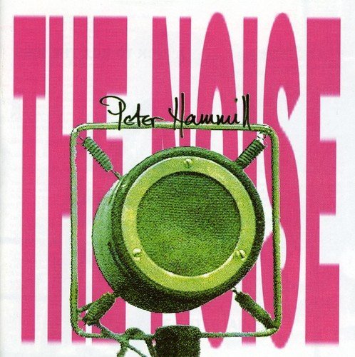 Peter Hammill/Noise@Import-Eu@Remastered
