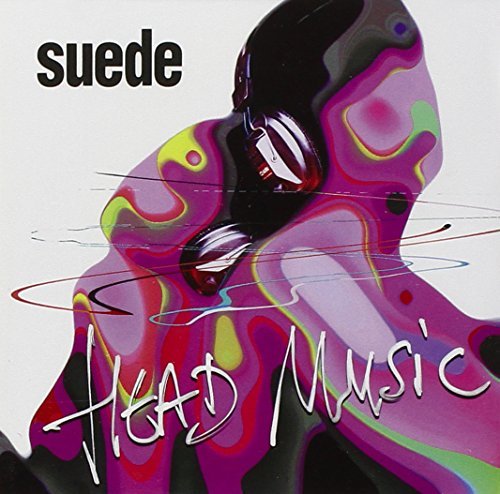 Suede/Head Music