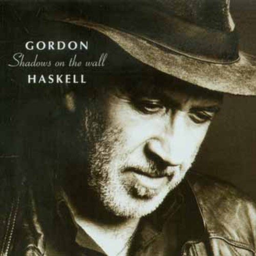 Gordon Haskell/Shadows On The Wall@Import-Gbr