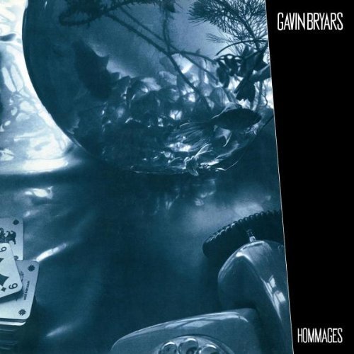 Gavin Bryars/Hommages