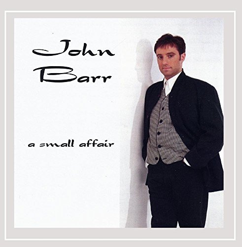 John Barr/Small Affair