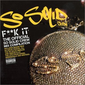 So Solid Crew/F--K It@Import-Gbr