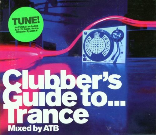 MINISTRY OF SOUND/CLUBBERS GUIDE TO TRANCE