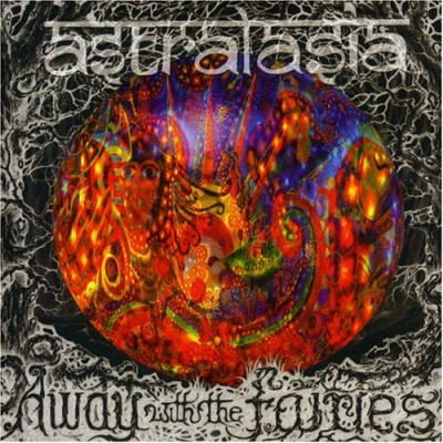 Astralasia/Away With The Fairies