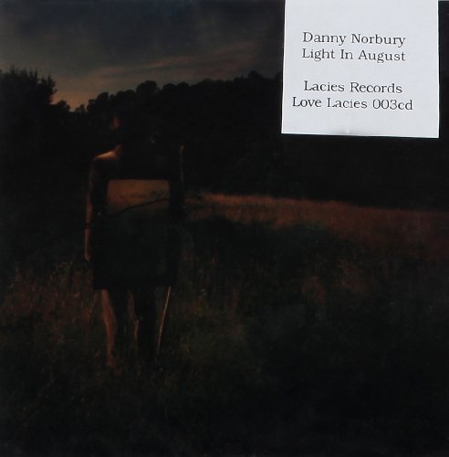 Danny Norbury/Light In August