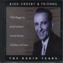 Bing Crosby/Radio Years@Import-Gbr@Incl. Bonus Tracks