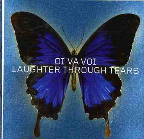 Oi Va Voi/Laughter Through Tears