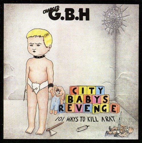 G.B.H./CITY BABY'S REVENGE