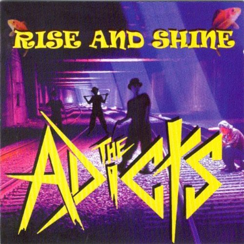Adicts/Rise & Shine@Import-Gbr