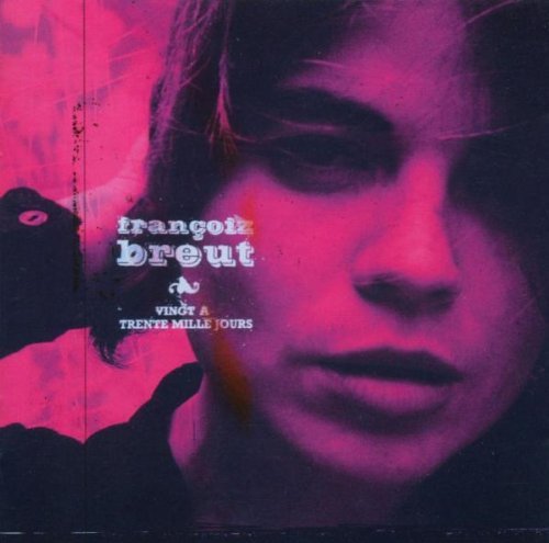 Francoiz Breut/Vingt A Trente Mille Jours
