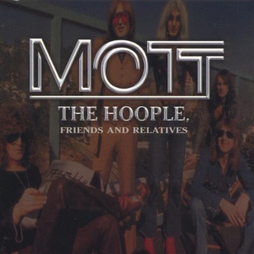 Mott The Hoople/Friends & Relatives@Import-Eu@2 Cd