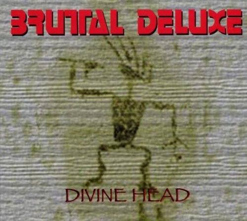 Brutal Deluxe/Divine Head@Import-Gbr