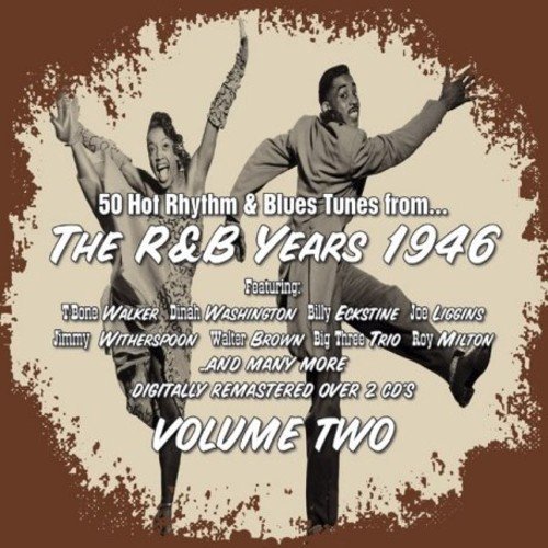 R & B Years/Vol. 2-R & B Years 1946@Import-Gbr