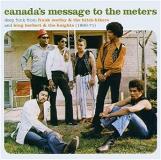 Canada's Message To The Meters Canada's Message To The Meters Import Gbr 