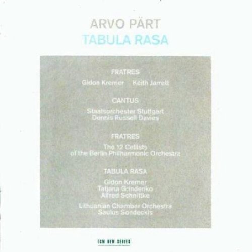 A. Part Tabula Rasa Kremer Jarrett Grindenko Sondeckis Lithuanian Chamber O 