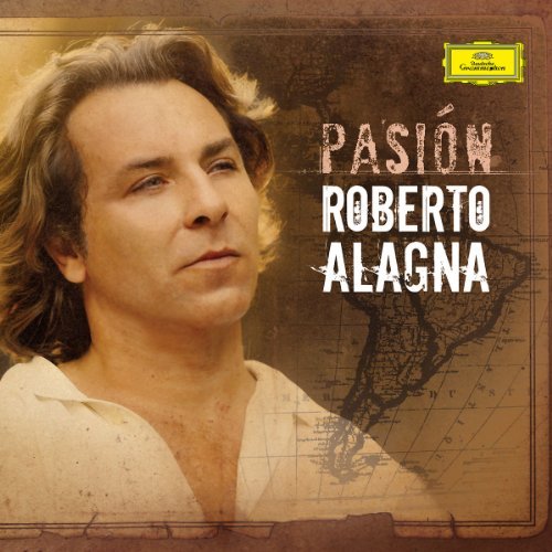 Roberto Alagna/Pasion