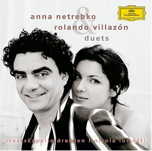 Netrebko/Villazon/Luisotti/Duets