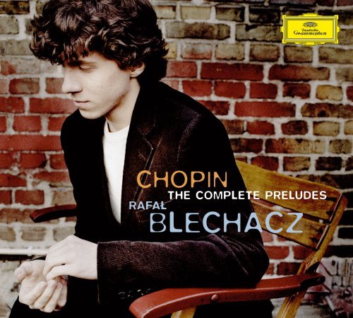 Rafal Blechacz/Complete Preludes@Blechacz*rafal (Pno)