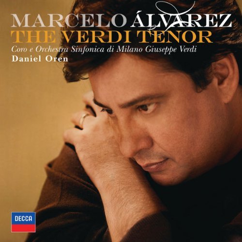 Marcelo Alvarez/Verdi Tenor
