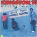 Wailing Souls/Kingston 14