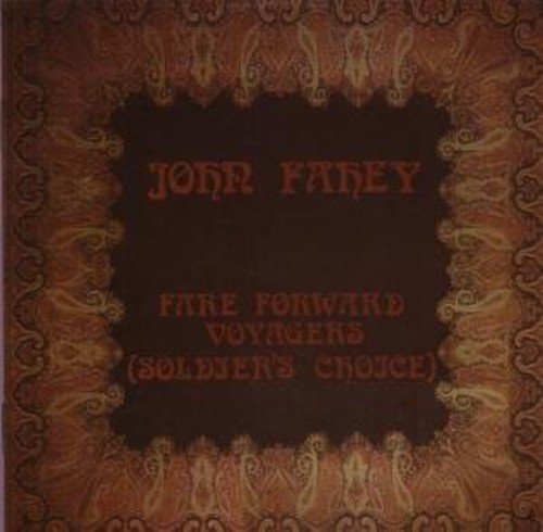 John Fahey Fare Forward Voyagers Import Gbr 