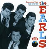 Earls Remember Then The Best Of The Earls 