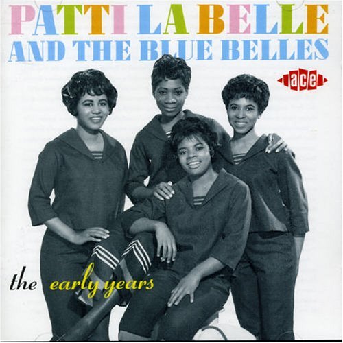 Patti Labelle/Early Years@Import-Gbr