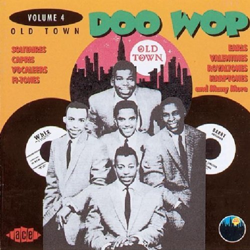 Old Town Doo Wop/Vol. 4-Old Town Doo Wop@Import-Gbr@Old Town Doo Wop