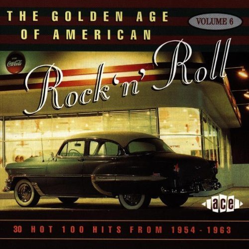 Golden Age Of American Rock 'N/Vol. 6-Golden Age Of American@Import-Gbr@Golden Age Of American Rock