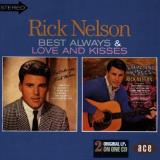 Rick Nelson Best Always Love & Kisses Import Gbr 2 On 1 