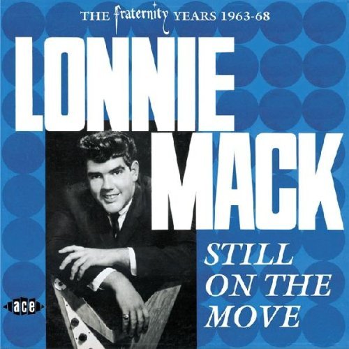 Lonnie Mack/Still On The Move@Import-Gbr