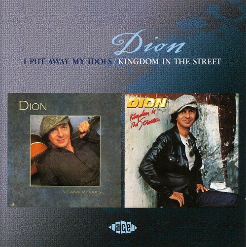 Dion/I Put Away My Idols/Kingdom In@Import-Gbr@2-On-1