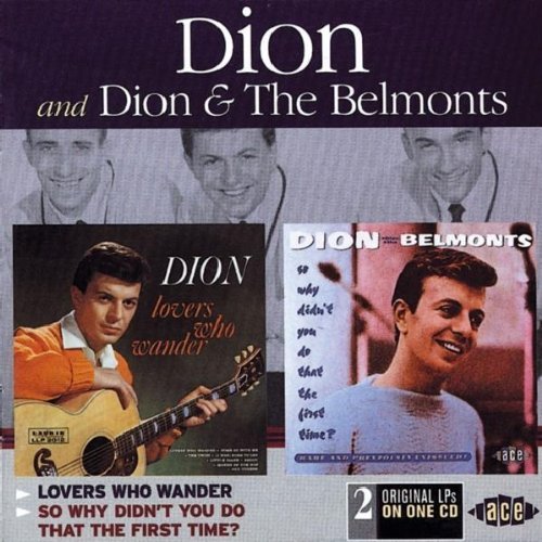 Dion & The Belmonts/Lovers Who Wander/So Why Didnt@Import-Gbr@2-On-1
