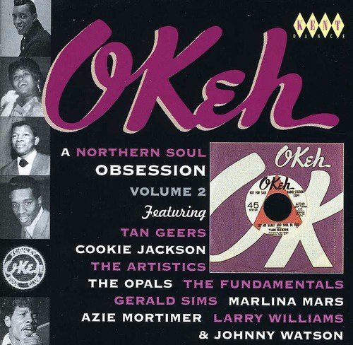 Okeh A Northern Soul Obsessio Vol. 2 Okeh A Northern Soul O Import Gbr Okeh A Northern Soul Obsessio 