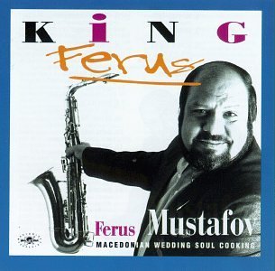 Ferus Mustafov/Macedonian Wedding Soul Cookin