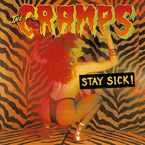 Cramps/Stay Sick!@Import-Gbr@Stay Sick!