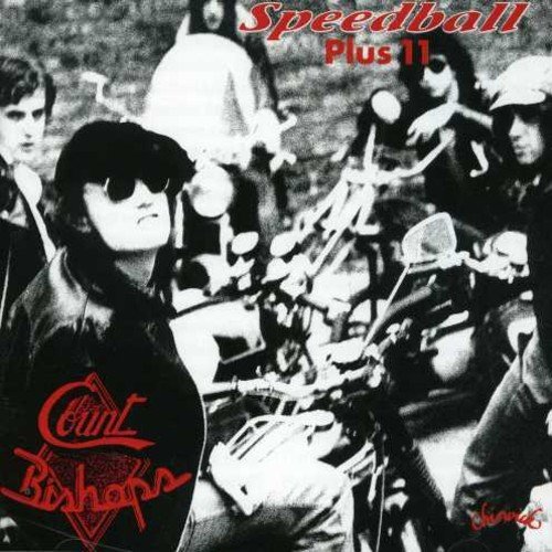 Count Bishops/Speedball Plus 11@Import-Gbr