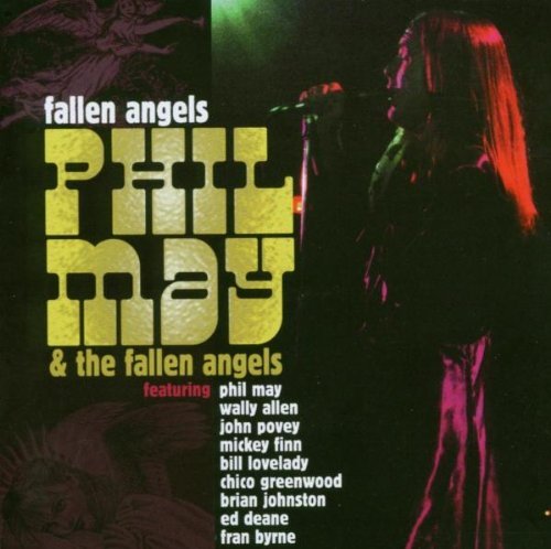 Phil & The Fallen Angels May/Fallen Angels@Import-Gbr@Incl. Bonus Tracks