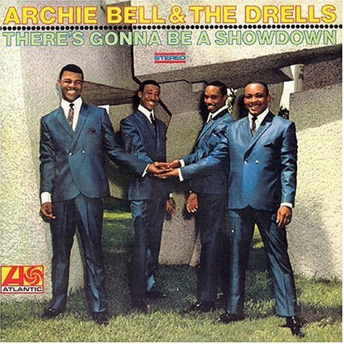 Archie & Drells Bell/There's Gonna Be A Showdown@Import-Gbr/Remastered@Incl. Bonus Tracks