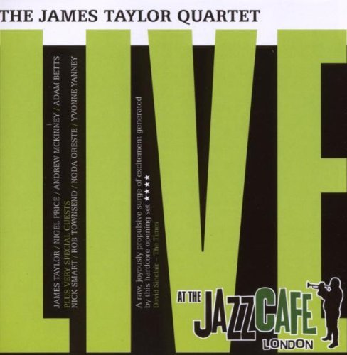 James Quartet Taylor/Live At The Jazz Cafe@Import-Gbr