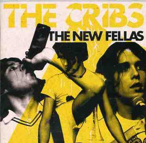 Cribs/New Fellas@Import-Gbr