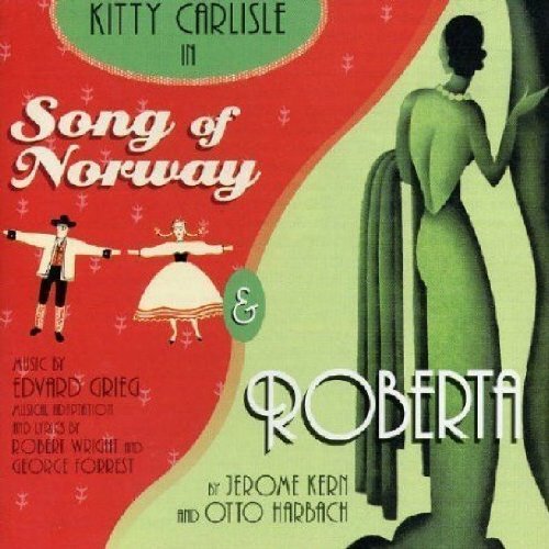 Song Of Norway Roberta Broadway Cast Studio Cast 