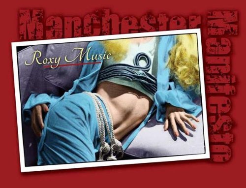 Roxy Music/Manchester Manifesto