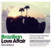 Brazilian Love Affair Revisted Brazilian Love Affair Revisted 