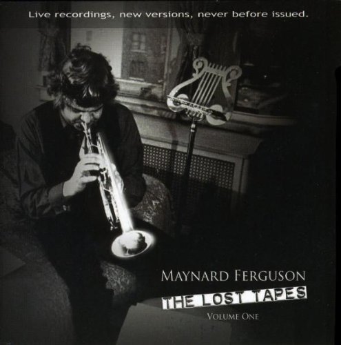 Maynard Ferguson/Vol. 1-Lost Tapes@Import-Eu